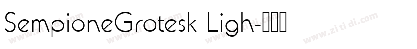 SempioneGrotesk Ligh字体转换